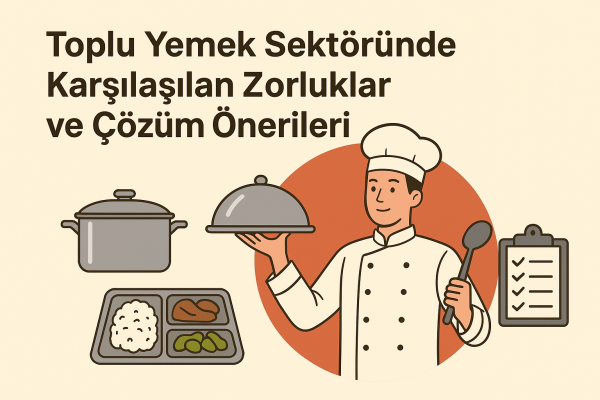 toplu yemek sektörü